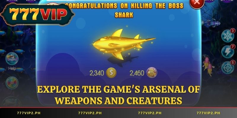 Explore the game's arsenal of weapons and creatures